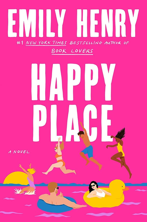 Chapter 2: Happy Place by Emily Henry