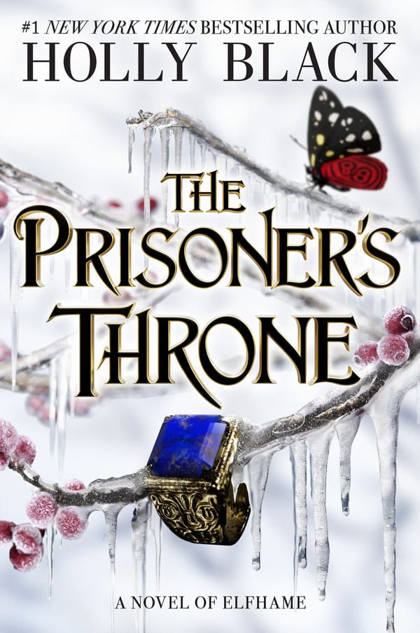 Chapter 1: The Prisoner's Throne (The Stolen Heir Duology, #2) by Holly Black