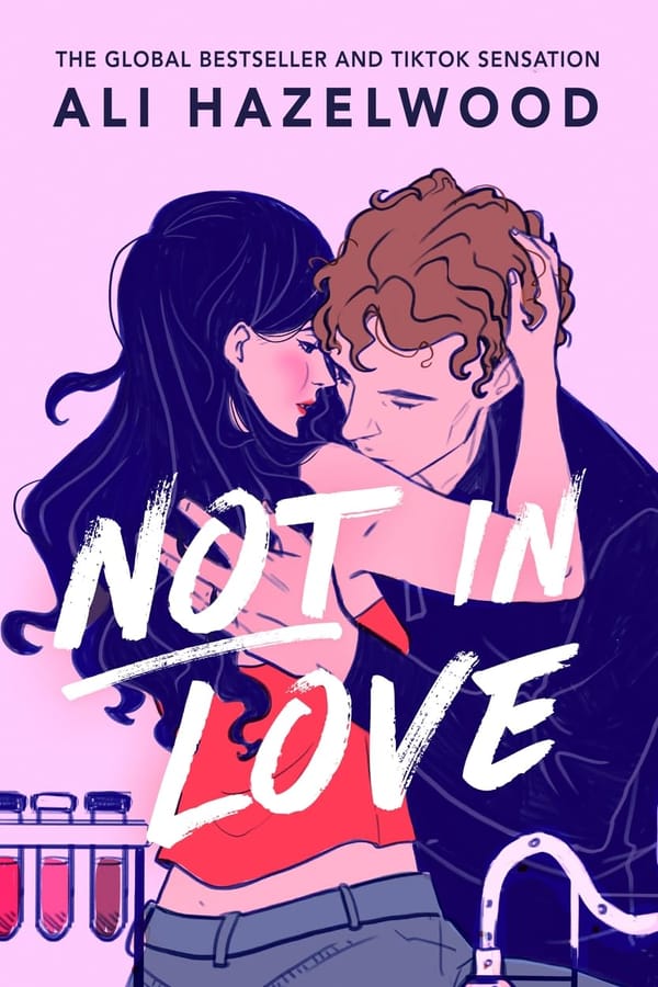Book Review: "Not in Love" by Ali Hazelwood