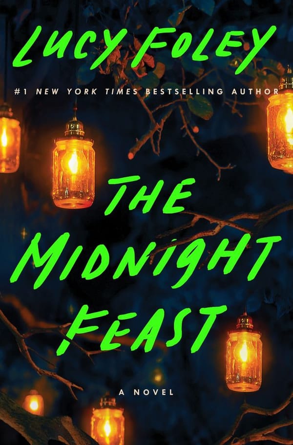 Chapter 2: The Midnight Feast by Lucy Foley